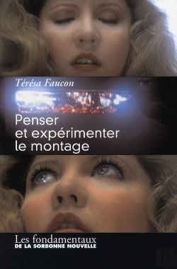Bertrand.pt - Penser Et Expérimenter Le Montage