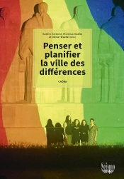Penser Et Planifier La Ville Des Différences