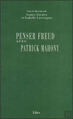 Bertrand.pt - Penser Freud Avec Patrick Mahony
