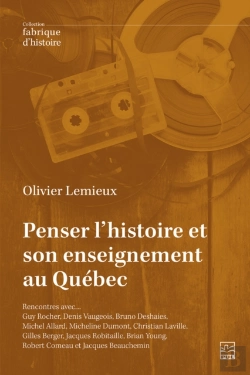 Bertrand.pt - Penser L’Histoire Et Son Enseignement Au Québec.