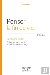 Penser La Fin De Vie (2e Édition)