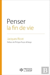 Penser La Fin De Vie