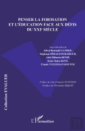 Penser La Formation Et L'Éducation Face Aux Défis Du Xxie Siècle