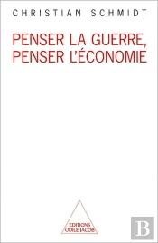 Penser La Guerre, Penser L'Economie