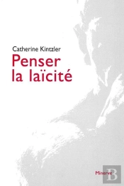 Penser La Laïcité