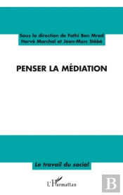 Penser La Médiation