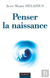 Penser La Naissance