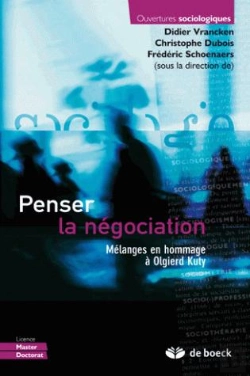 Bertrand.pt - Penser La Négociation ; Mélanges En Hommage À Olgierd Kuty