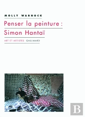 Penser La Peinture : Simon Hantai