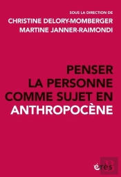 Penser La Personne Comme Sujet En Anthropocène