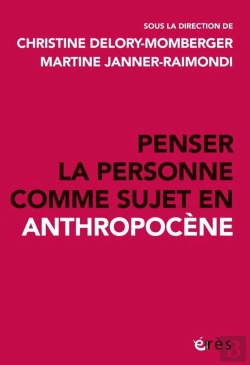 Bertrand.pt - Penser La Personne Comme Sujet En Anthropocène
