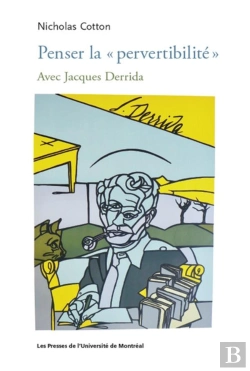 Bertrand.pt - Penser La  Pervertibilite  - Avec Jacques Derrida