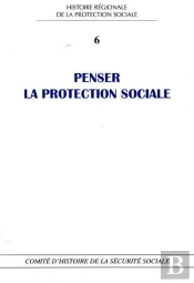 Penser La Protection Sociale