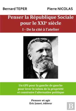 Bertrand.pt - Penser La Republique Sociale Pour Le Xxie Siecle I- De La Cite A L'Atelier