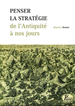 Bertrand.pt - Penser La Stratégie De L'Antiquité À Nos Jours