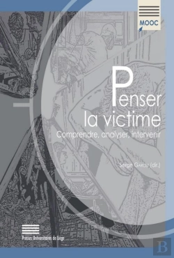Bertrand.pt - Penser La Victime : Comprendre, Analyser, Intervenir