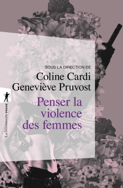 Bertrand.pt - Penser La Violence Des Femmes