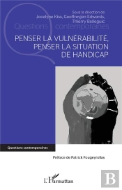 Penser La Vulnerabilité, Penser La Situation De Handicap