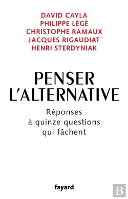 Bertrand.pt - Penser L'Alternative : Réponses À Quinze Questions Qui Fâchent