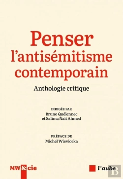 Bertrand.pt - Penser L'Antisémitisme Contemporain : Anthologie Critique