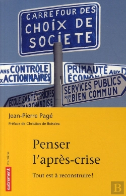 Bertrand.pt - Penser L'Après-Crise ; Tout Est À Reconstruire !
