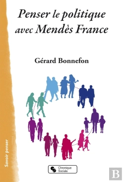 Bertrand.pt - Penser Le Politique Avec Mendès France