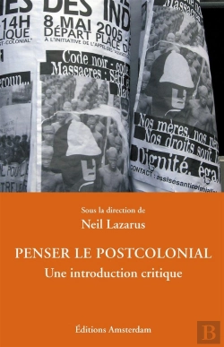 Bertrand.pt - Penser Le Postcolonial : Une Introduction Critique