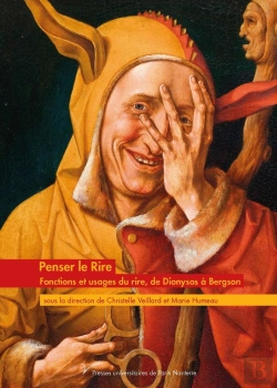 Bertrand.pt - Penser Le Rire : Fonctions Et Usages Du Rire, De Dionysos À Bergson
