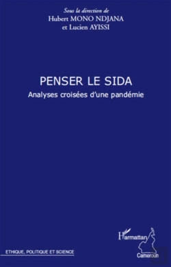 Bertrand.pt - Penser Le Sida ; Analyses Croisées D'Une Pandémie