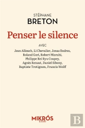 Penser Le Silence