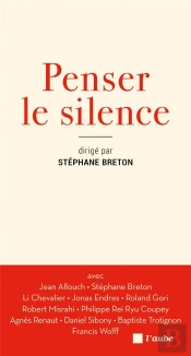 Penser Le Silence