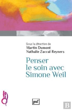 Bertrand.pt - Penser Le Soin Avec Simone Weil