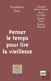 Penser Le Temps Pour Lire La Vieillesse