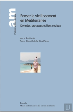 Bertrand.pt - Penser Le Vieillissement En Méditerranée
