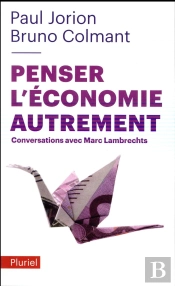 Penser L'Economie Autrement