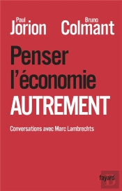Penser L'Économie Autrement