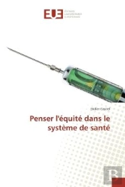 Penser L'Equite Dans Le Systeme De Sante