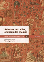 Penser Les Milieux Vivants En Commun 2 : Animaux Des Villes, Animaux Des Champs