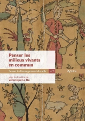 Penser Les Milieux Vivants En Commun