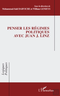 Bertrand.pt - Penser Les Régimes Politiques Avec Juan J. Linz