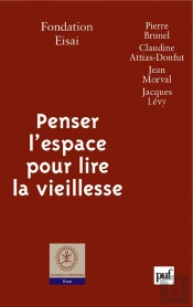 Penser L'Espace Pour Lire La Vieillesse