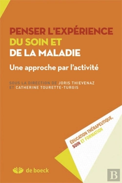 Bertrand.pt - Penser L'Expérience Du Soin Et De La Maladie