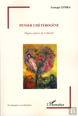 Bertrand.pt - Penser L'Hétérogène ; Figures Juives De L'Altérité