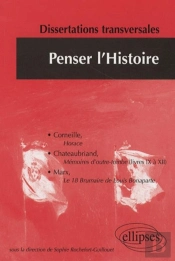 Penser L'Histoire 2. Dissertations Corrigées