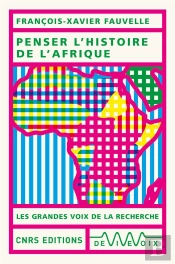 Penser L'Histoire De L'Afrique