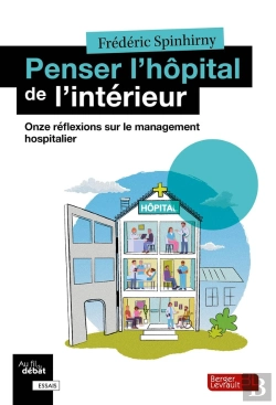 Bertrand.pt - Penser L'Hôpital De L'Intérieur : Onze Réflexions Sur Le Management Hospitalier