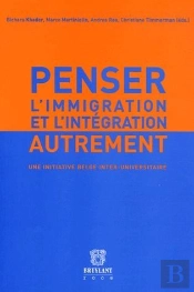 Penser L'Immigration Et Lintegration Aut