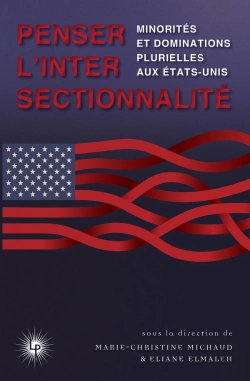 Bertrand.pt - Penser L'Intersectionnalité : Minorités Et Dominations Plurielles Aux États-Unis