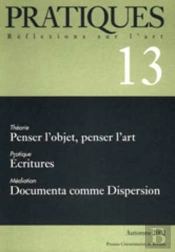 Penser L'Objet, Penser L'Art, Écritures, Documenta Comme Dispersion