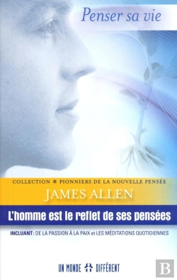 Bertrand.pt - Penser Sa Vie ; L'Homme Est Le Reflet De Ses Pensées
